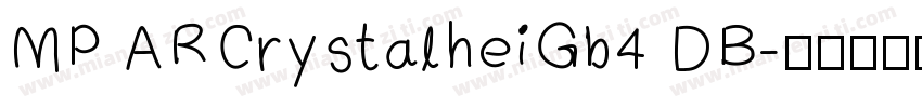 MP ARCrystalheiGb4 DB字体转换